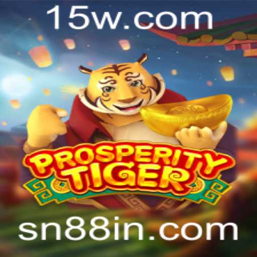 Descubra o Excitante Jogo ProsperityTiger: Uma Nova Era de Entretenimento